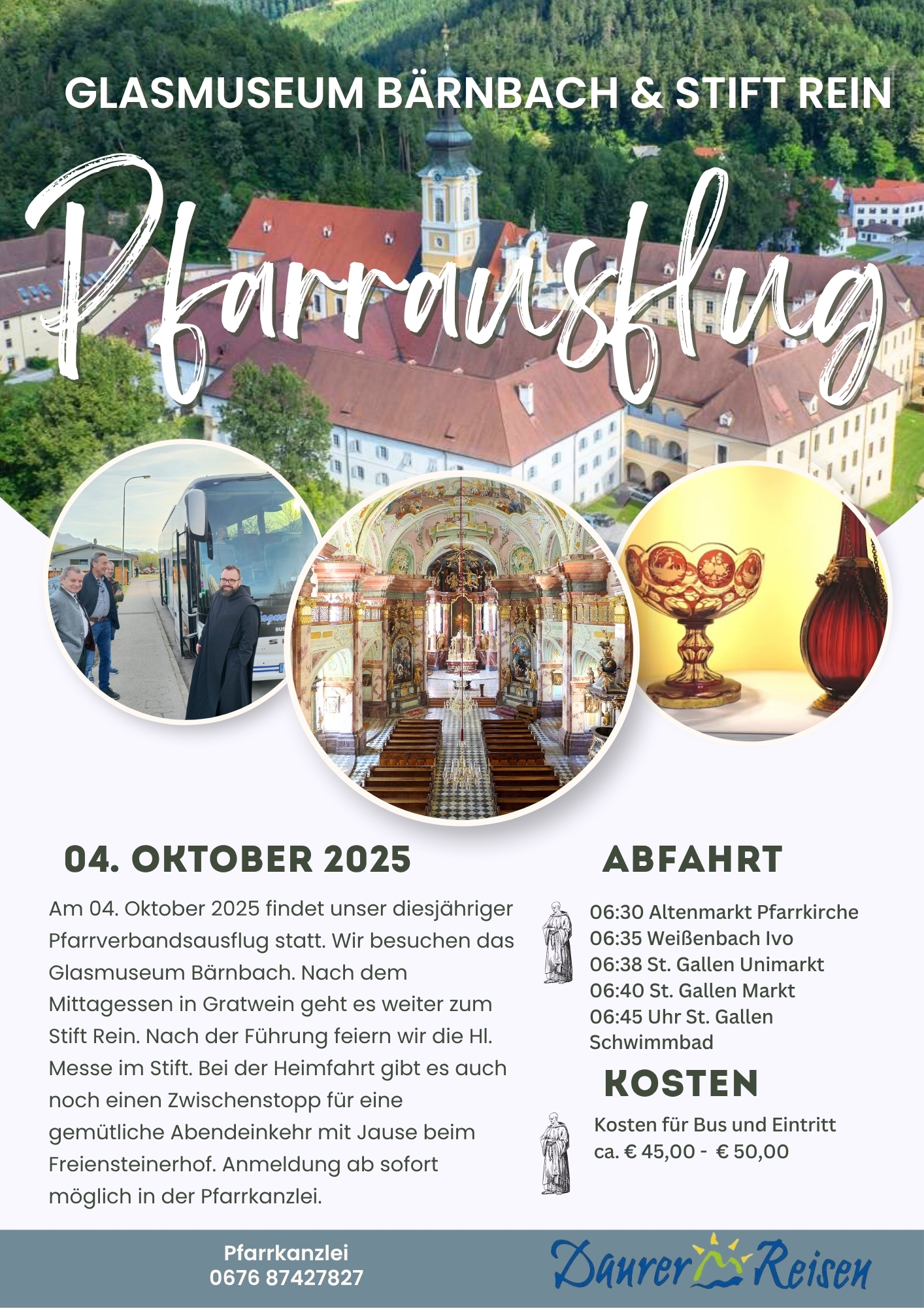 Pfarrausflug ins GLASMUSEUM BÄRNBACH & STIFT REIN / Ulrich Diel und canva